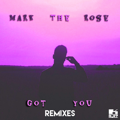Got You (BDRZN Remix)