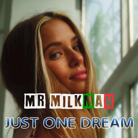 JUST ONE DREAM (Extended Mix) cover art