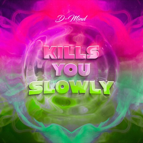 Kills You Slowly (Sped Up) cover art