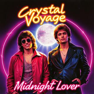 CRYSTAL VOYAGE (Midnight Lover)