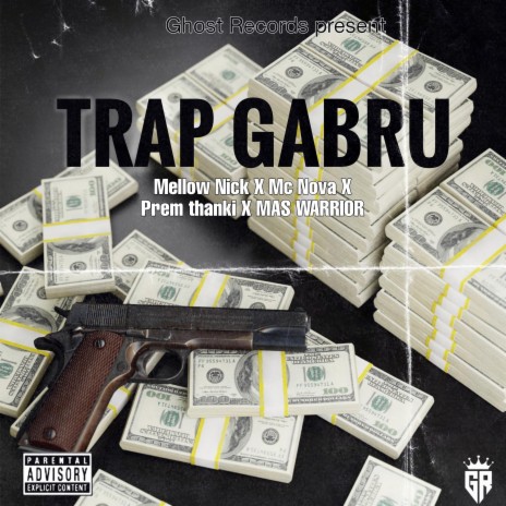 Trap Gabru ft. MC Nova, Prem Thanki & MAS WARRIOR cover art