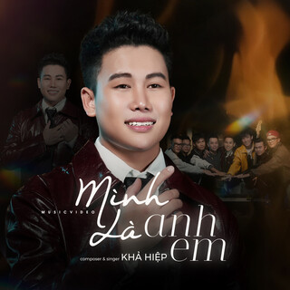 Mình Là Anh Em (SS Remix) ft. Khả Hiệp cover art