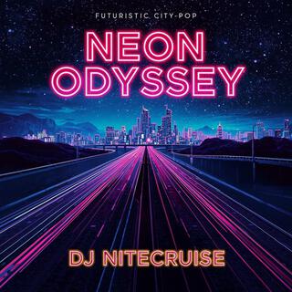 Neon Odyssey