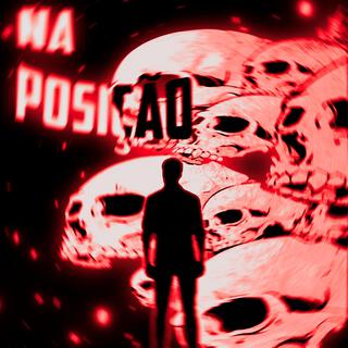 NA POSIÇÃO! (Slowed & Reverb) cover art