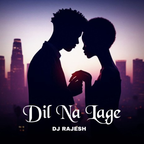 Dil Na Lage cover art