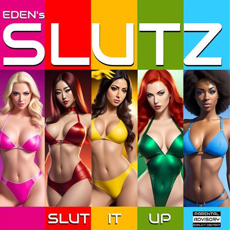 Slut It Up (Teenybopper Mix) cover art