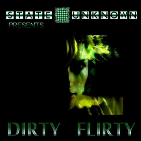 Dirty Flirty (Original Mix) cover art