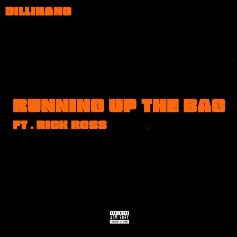 Running Up The Bag (feat. Rick Ross) cover art