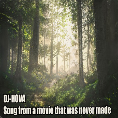 Song from a movie that was never made cover art