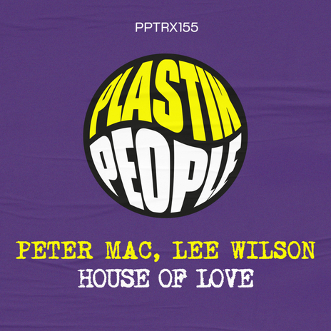 House Of Love (Deep Chill Mix) ft. Lee Wilson cover art