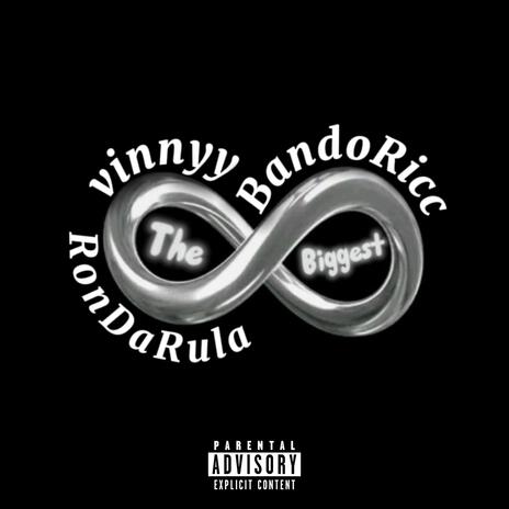 The Biggest ft. SOSVINNYY & Ron Da Rula cover art