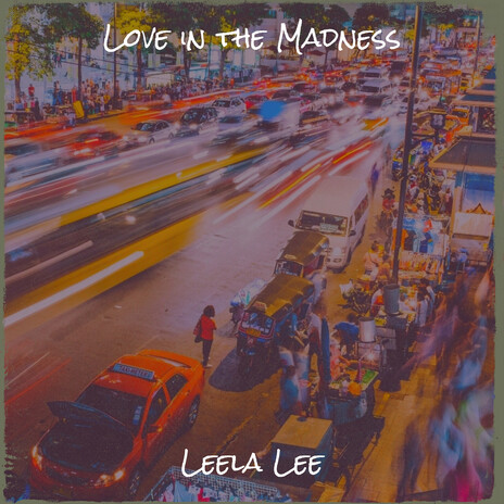 Love in the Madness cover art