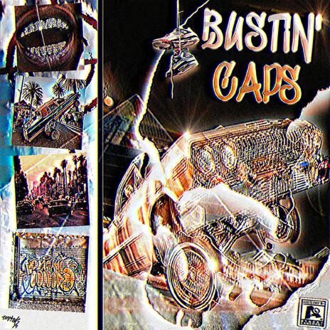 Bustin' Caps ft. JDMPHXNK cover art