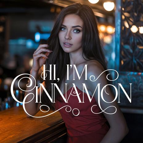 Hi, I'm Cinnamon cover art