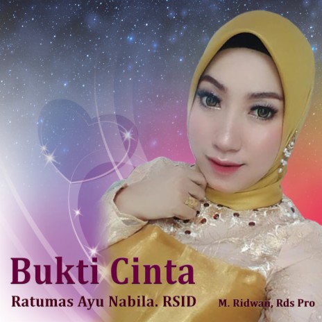 Bukti Cinta ft. M. Ridwan, Rds Pro