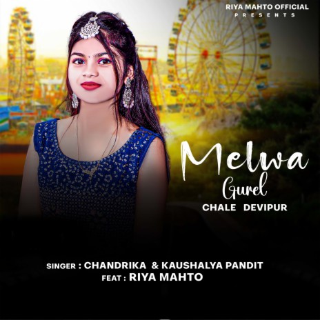 Melwa Ghurel Chale Devipur ft. Kaushalya Pandit cover art