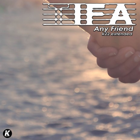 ANY FRIEND (K22 extended) cover art