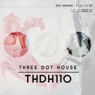To Da Top (Original Mix)