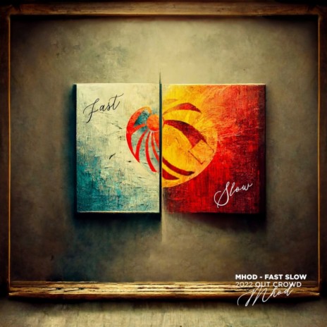 Fast Slow cover art