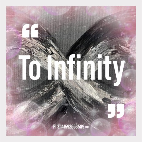 PI Spark 3.141592653589... To Infinity cover art