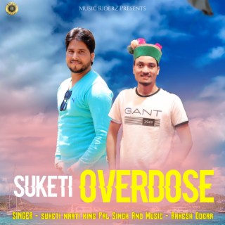 Suketi Overdose