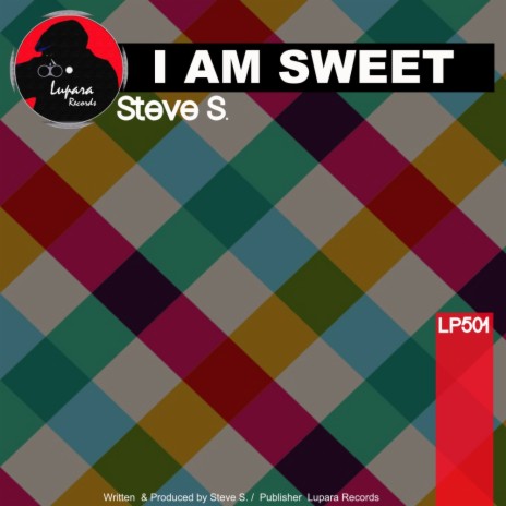 I Am Sweet (Original Mix) cover art