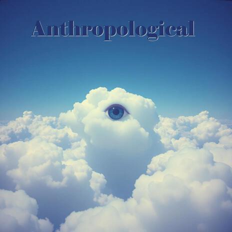 Anthropological (Pt. 2) cover art