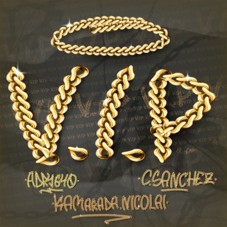 V.I.P. ft. Kamarada Nicolai & Adry640 cover art