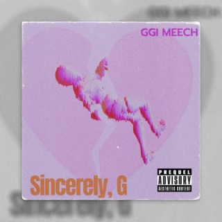 Sincerely, G