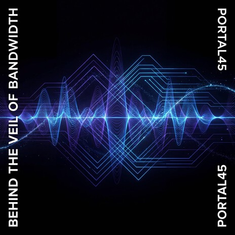 Behind the Veil of Bandwidth cover art