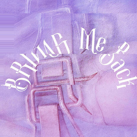 Bring Me Back cover art
