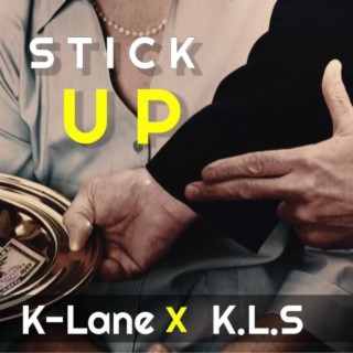 STICK UP ft. K-lane cover art