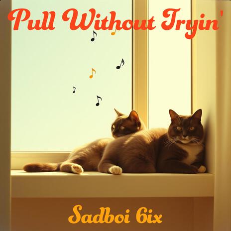 Pull Without Tryin' cover art