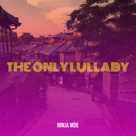 The Only Lullaby cover art