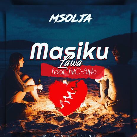Masiku lawa ft. Emc style cover art