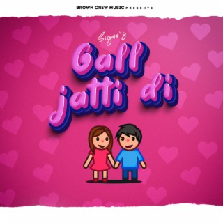 Gall Jatti Di cover art