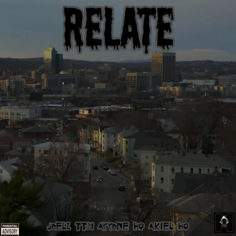 Relate ft. AyyOneHQ & AkielHQ cover art
