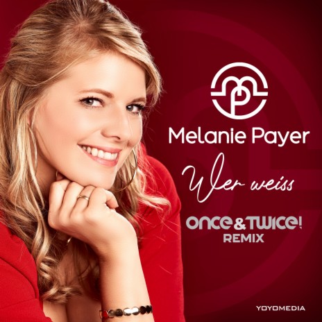 Wer Weiss (Once und Twice! Remix) cover art