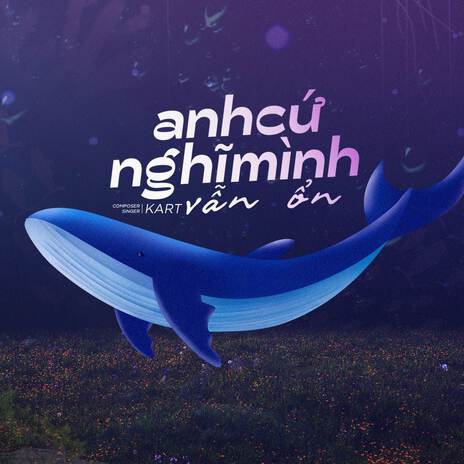 anh cứ nghĩ mình vẫn ổn - kart | speed up | cover art