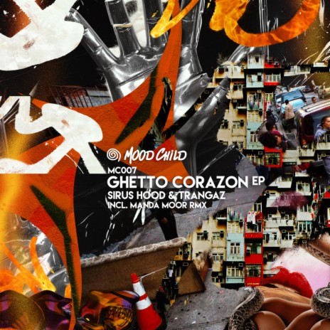 Ghetto Corazon ft. Trangaz & Mood Child cover art