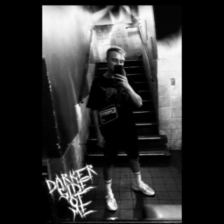 Darker Side Of Me