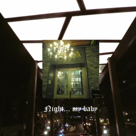 Night... My Baby cover art