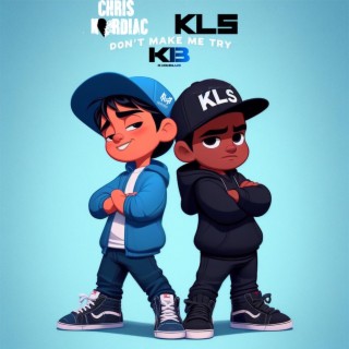 DON’T MAKE ME TRY ft. Chris Kardiac