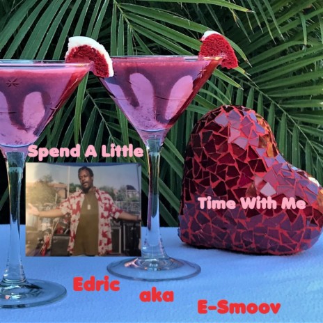 Spend A Little Time With Me ft. E-Smoov & Jackie Reddick cover art