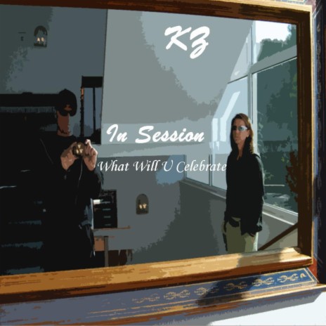 In Session What Will U Celebrate cover art