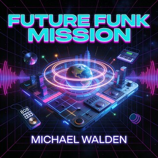 Future Funk Mission