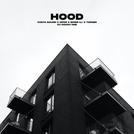 HOOD ft. DJ Coach One, MPnZ, BIMES ILL & Torner cover art