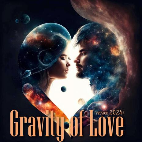 Gravity of Love version 2024 cover art