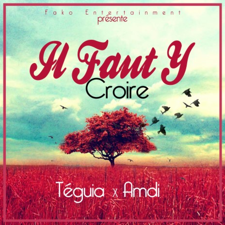 Il faut y croire ft. Amdi cover art