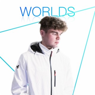 Worlds